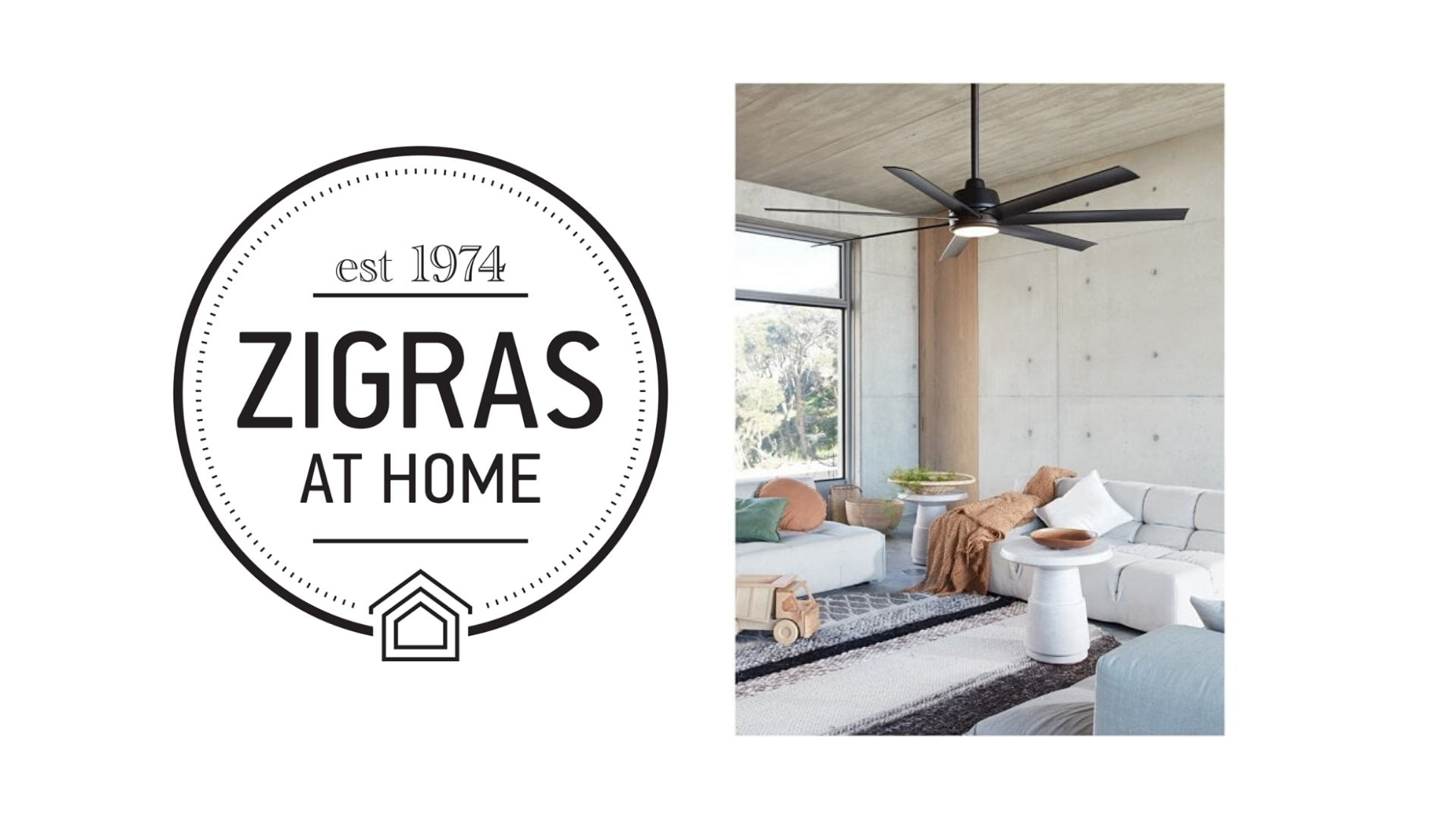 Zigras at home - Ανεμιστήρες οροφής για εσωτερικό & εξωτερικό χώρο Zigras at home - Ανεμιστήρες οροφής για εσωτερικό & εξωτερικό χώρο